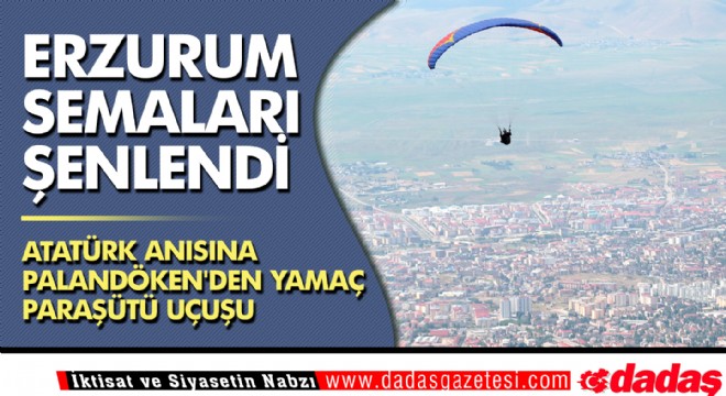 Erzurum semaları şenlendi