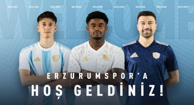 Erzurumspor'dan 3 transfer daha