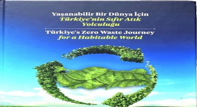 Türkiye’nin çevre vizyonu küresel gündemde
