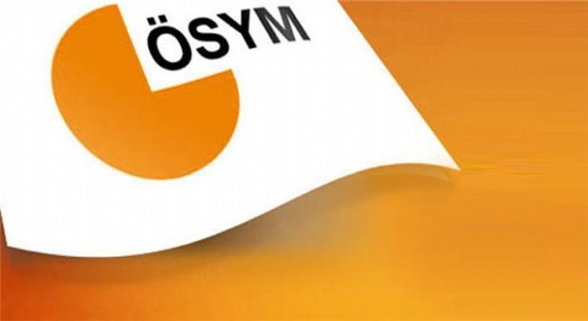 ÖSYM 2019 yılı sınav takvimini açıkladı